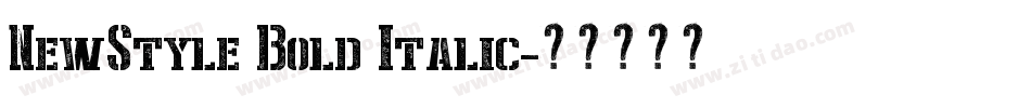 NewStyle Bold Italic字体转换